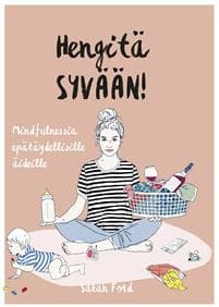 Hengitä syvään!