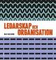 Ledarskap och organisation, Fakta och övningar Ledarskap och organisation, Fakta och övningar