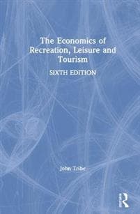 The Economics of Recreation, Leisure and Tourism
