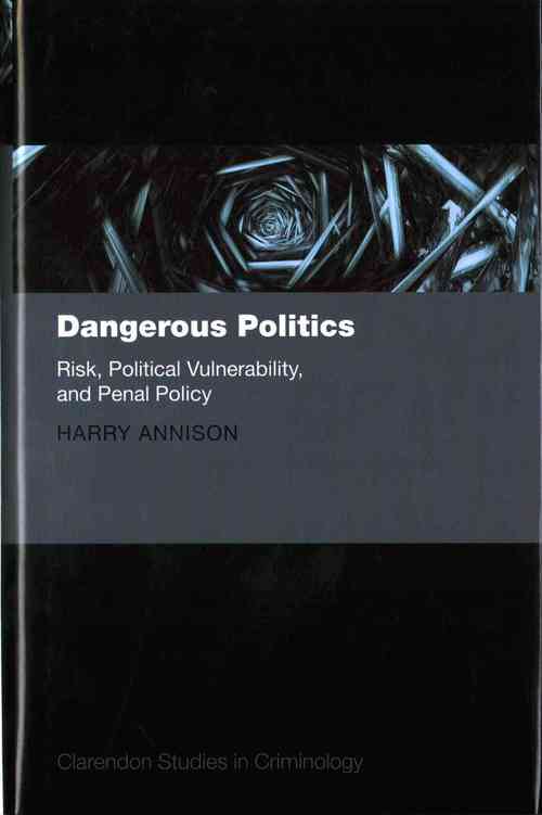 Dangerous Politics