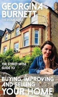 The Street-wise Guide to Buying, Improving and Selling Your Home