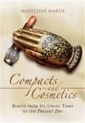Miniatyrbillede 2 af 2: Compacts and Cosmetics: Beauty from Victorian Times to the Present Day