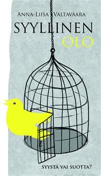 Syyllinen olo - syystä vai suotta?