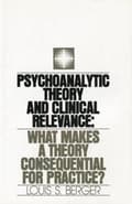 Miniatyrbilde 2 av 2: Psychoanalytic Theory and Clinical Relevance