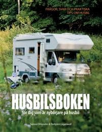 Husbilsboken : För dig som är nybörjare på husbil