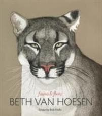 Fauna & Flora Beth Van Hoesen