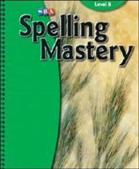 Spelling Mastery Level B, Teacher Materials