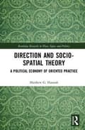 Miniatyrbillede 2 af 2: Direction and Socio-spatial Theory