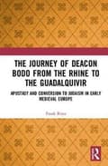 Miniatyrbillede 2 af 2: The Journey of Deacon Bodo from the Rhine to the Guadalquivir