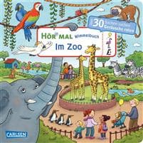 Hör mal (Soundbuch): Wimmelbuch: Im Zoo