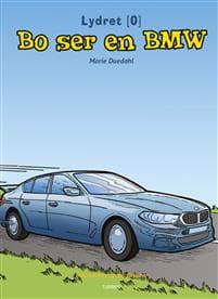 Bo ser en BMW