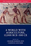 Miniatyrbilde 2 av 2: The Cambridge World History: Volume 2, A World with Agriculture, 12,000 BCE–500 CE