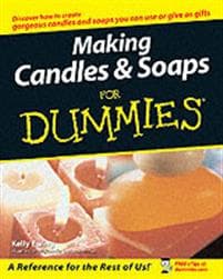 Making Candles and Soaps For Dummies