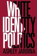 Miniatyrbilde 2 av 2: White Identity Politics