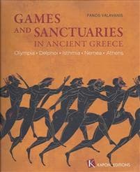 Games and Sanctuaries in Ancient Greece (English language edition)