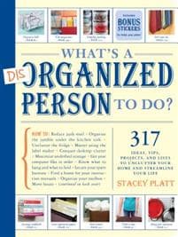 What's a Disorganized Person to Do?