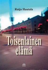 Toisenlainen elämä
