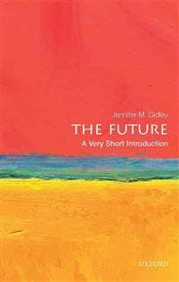 The Future: A Very Short Introduction