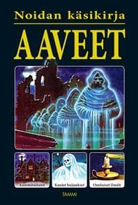 Noidan käsikirja: Aaveet