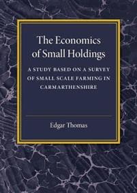 The Economics of Small Holdings