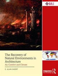 The Recovery of Natural Environments in Architecture