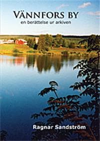 Vännfors by : en berättelse ur arkiven