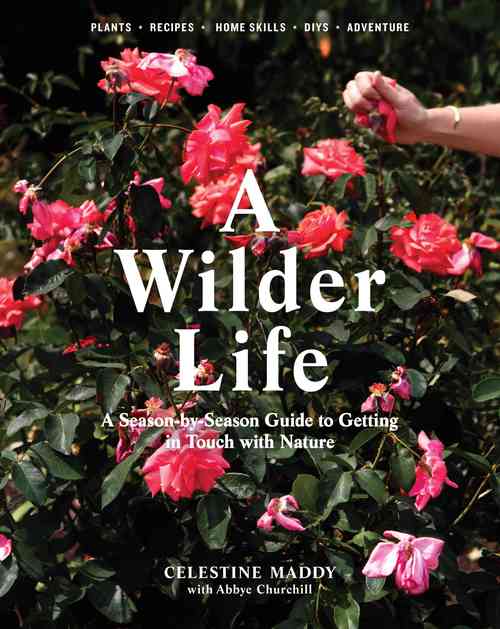 A Wilder Life