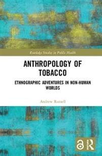 Anthropology of Tobacco
