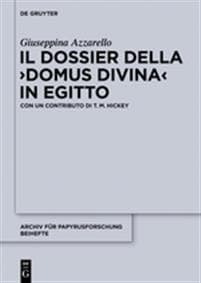 Il Dossier Della Domus Divina in Egitto