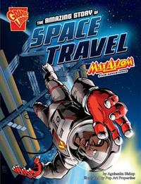 The Amazing Story of Space Travel