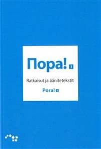 Pora! 1 Ratkaisut ja äänitetekstit