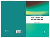 Drug Control and International Law