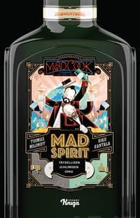 Mad spirit : täydellisen juhlimisen opas
