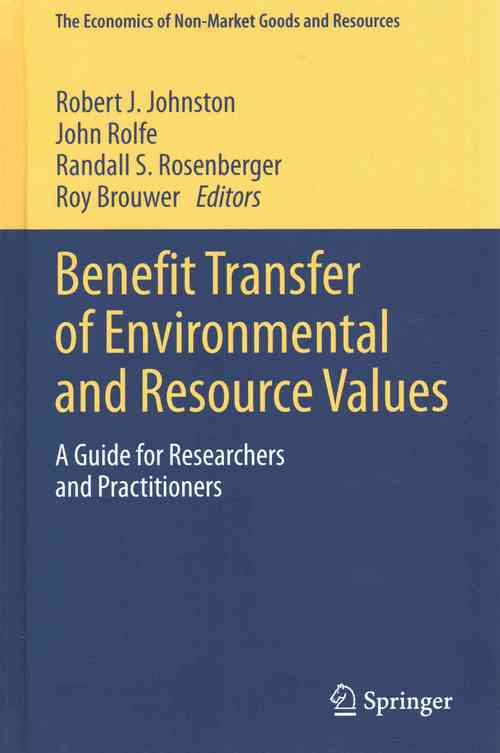 Benefit Transfer of Environmental and Resource Values