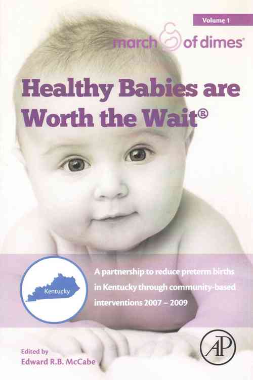 Healthy Babies Are Worth The Wait