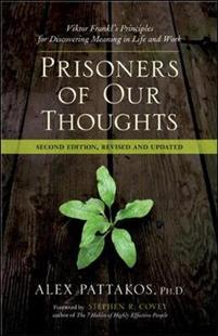 Prisoners of Our Thoughts