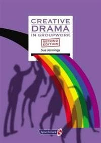 Creative Drama in Groupwork