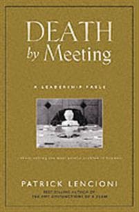 Death by Meeting