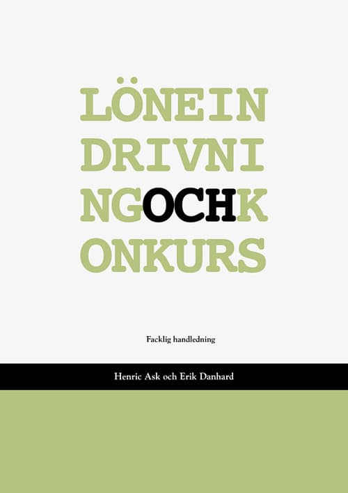 Löneindrivning och konkurs en facklig handledning