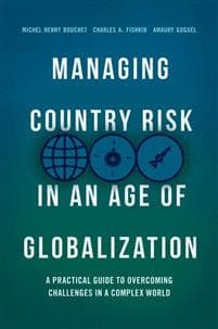 Managing Country Risk in an Age of Globalization