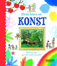 Första boken om konst : med många gör-det-själv-projekt