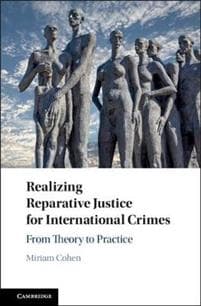 Realizing Reparative Justice for International Crimes