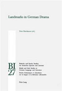 Landmarks in German Drama