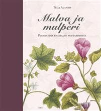 Malva ja mulperi