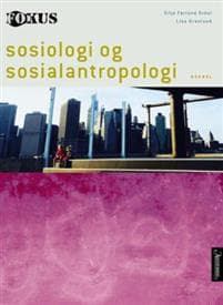 Fokus; sosiologi og sosialantropologi