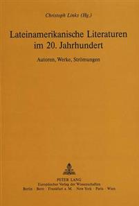 Lateinamerikanische Literaturen Im 20. Jahrhundert