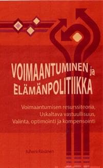 Voimaantuminen ja elämänpolitiikka