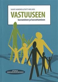 Vastuuseen kasvaminen ja kasvattaminen