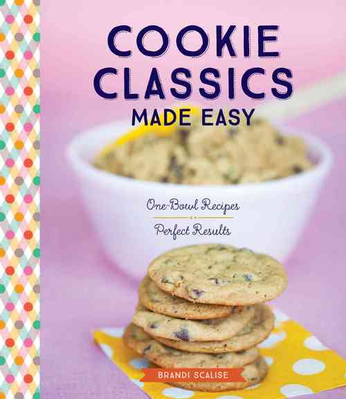Cookie Classics Made Easy
