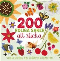 200 roliga saker att sticka : vackra blommor, blad, småkryp och mycket mer